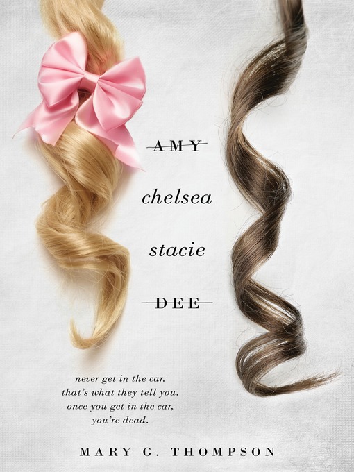 Title details for Amy Chelsea Stacie Dee by Mary G. Thompson - Available
